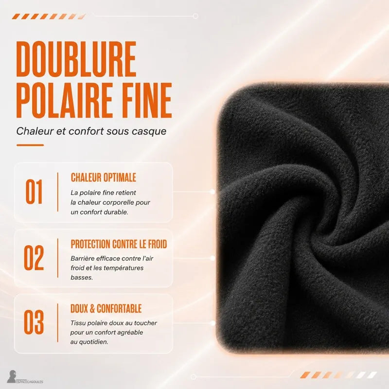 Gros plan sur la doublure polaire fine intérieure de la cagoule moto hiver, douce et isolante pour retenir la chaleur - Espace Cagoules
