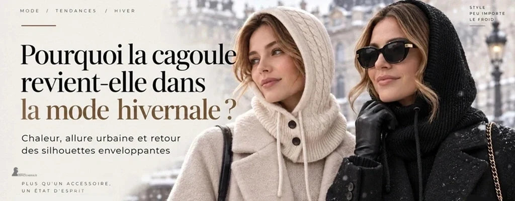 Banner for the article about the return of the balaclava in winter fashion - Espace Cagoules